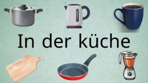 أهم أدوات المطبخ في اللغة الألمانية